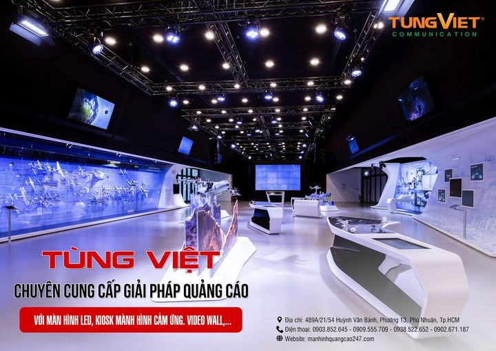 TÙNG VIỆT: NHÀ CUNG CẤP CHUYÊN NGHIỆP THIẾT BỊ VÀ GIẢI PHÁP MÀN HÌNH QUẢNG CÁO, MÀN HÌNH LED, KIOSK CẢM ỨNG. VIDEO WALL,..